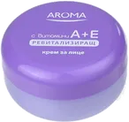 Aroma Крем за лице с витамин А+Е 75 МЛ